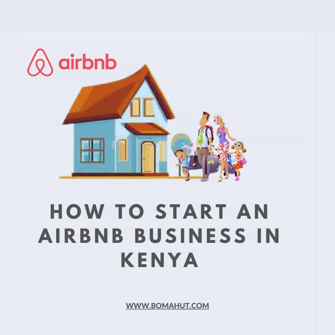 Starting an Airbnb Business in Kenya